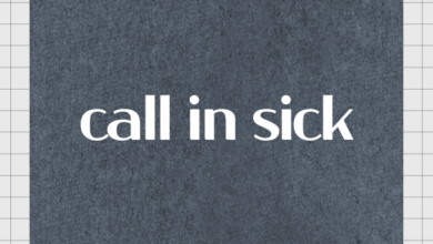 call in sick